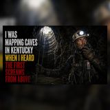 Kentucky Caves: Screams Came From Above | Apocalyptic Zombie Stories