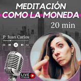 Como la moneda (20 min)