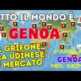 TUTTO IL MONDO E' GENOA - Tra l'UDINESE e il CALCIOMERCATO già dietro l'angolo