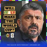 Azzurri risk missing out on ANOTHER World Cup! Ep. 287