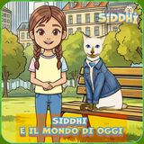 LA GRANDE FAMIGLIA DELLA TERRA: Siddhi e il mondo di oggi