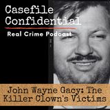 The Graveyard Beneath the Floorboards: Unmasking John Wayne Gacy, The Killer Clown