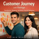The Customer Journey Is Not a Funnel Anymore — Fexingo Business