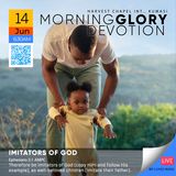 MGD: Imitators of God