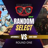 MOTN Random Select Round 1: You Loved One of These as a Kid – And You Were Wrong