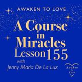 ACIM Lesson 155, I will step back and let Him lead the way, A Course in Miracles