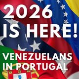 Venezuelans in Portugal - 2026 has begun for real on Good Morning Portugal!