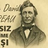 Haksız Yönetime Karşı  Henry David THOREAU  Sivil İtaatsizlik  sesli kitap tek parça