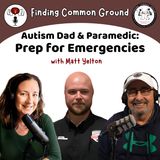 Autism Dad & Paramedic: Prep for Emergencies