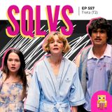 EP 557 - Treta (T2)
