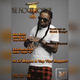 The Mogul Lounge Episode 128: Lil Wayne Top Tier or Nah?