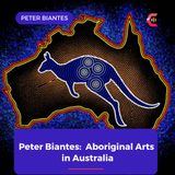 Introducing Peter Biantes' on Aboriginal Arts