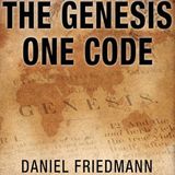 Rob McConnell Interviews - DANIEL FRIEDMANN - The Genesis One Code