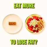 How to Eat MORE and Lose Fat: The Volume Eating Strategy
