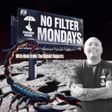 NO FILTER MONDAYS #14! w/ Nick from The Occult Rejects & Trebles Garcia