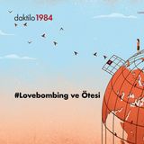 #LoveBombing ve Ötesi | Nazlıcan Kanmaz & Barış Ertürk | Açık Toplum #10