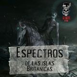 Ep. 2 Espectros de las Islas Británicas (Nuckelavee, Dullahan y Banshee)