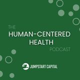 Human-Centered Health Ep. 5: Miriam Paramore