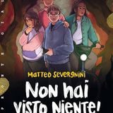 Matteo Severgnini presenta "Non hai visto niente!" (Giunti) - Rvl La Radio