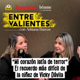 "Mi corazón latía de terror”, el recuerdo más difícil de la niñez de Vicky Dávila