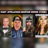 Deep Appalachian Encounters That Shouldn't Exist | Horror Stories