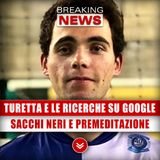Filippo Turetta E Le Ricerche Su Google: Dai Sacchi Neri Alla Premeditazione!
