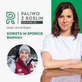 #50 Kobieta w sporcie: Anna Mąka - Biathlon