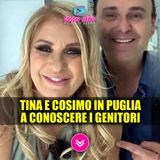 Anticipazioni Uomini e Donne: Cosimo Presenta I Genitori A Tina!