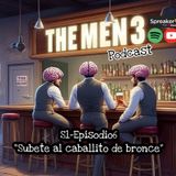 The Men3 S1 E6: Subete al caballito de bronce