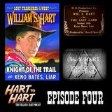 Keno Bates, Liar (1915) / A Knight of the Trails (1915)