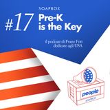 Soapbox #17 Pre-K is the key