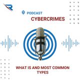 What Cybercrime Is And Most Common Types