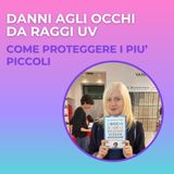 Danni agli occhi da raggi UV