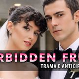 Forbidden Fruit 3, Anticipazioni Turche: Un Matrimonio Lampo!