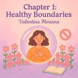 Affirmations Chapter 1: Healthy Boundaries
