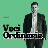 Voci Ordinarie, Storie Straordinarie -  Presentazione del Podcast