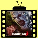 #PUNTATA 8 - Recensione NO SPOILER del film "TERRIFIER 3" (2024) di Damien Leone