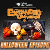Halloween Episode THE EXPANDED UNIVERSE