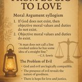 From Logic to Love How the Reality of Evil Points to the Moral God