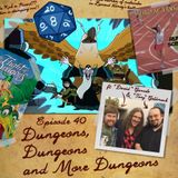 40: Gravity Falls "Dungeons, Dungeons and More Dungeons"