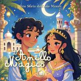 L'Anello Magico | Storie per bambini | Fiabe per bambini | Favole dal mondo raccontate