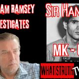 #168 William Ramsey Investigates | Sir Han Sir Han / Mk Ultra+#mkultra #rfk #rfkjr #sirhanrirhan