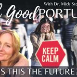 Is THIS the Future? A Feelgood Portugal conversation with Dr Mick Stephenson