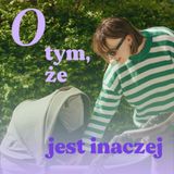O tym, że jest inaczej