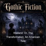 Wieland Or The Transformation An American Tale - Charles Brockden Brown