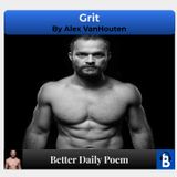 "GRIT" | A Poem By Alex VanHouten