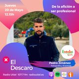 2x18 - El Descaro - De la afición a ser profesional - Pedro Jiménez (Eventos Sports)