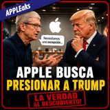 Apple quiere que Trump ceda… y vos pagarías el precio