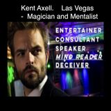 Kent Axell - Magician/Mentalist