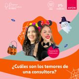 Ep. 28 Especial de Halloween: ¿Cuáles son los temores de una consultora?